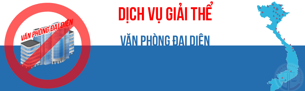 CHẤM DỨT HOẠT ĐỘNG CỦA VĂN PHÒNG ĐẠI DIỆN