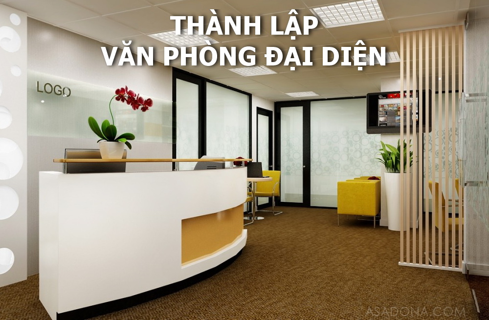 Hồ sơ, thủ tục thành lập văn phòng đại diện của thương nhân nước ngoài